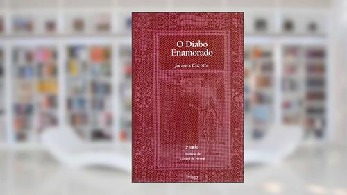 Capa de O Diabo Enamorado, do autor Jacques Cazotte