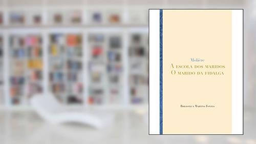 Capa de Escola dos maridos, A | Marido da fidalga, O, do autor Molière