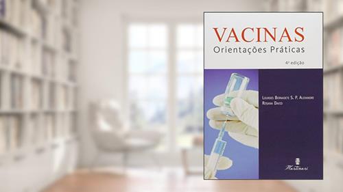Capa de Vacinas. Orientações Práticas, do autor Lourdes Bernadete S. P. Alexandre