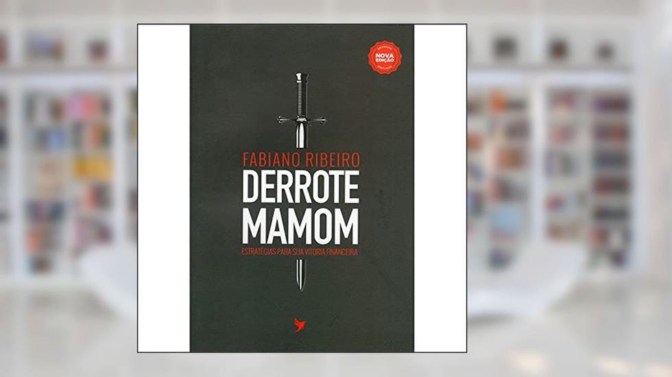 Derrote Mamom, do autor Fabiano Ribeiro