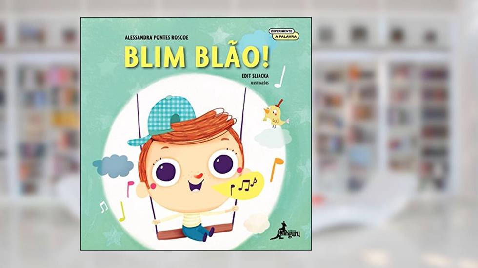 Blim Blão!, do autor Alessandra Pontes Roscoe