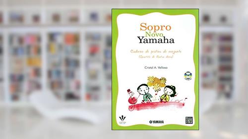 Capa de Sopro novo Yamaha - Quarteto Flautas doces, do autor Cristal A. Velloso