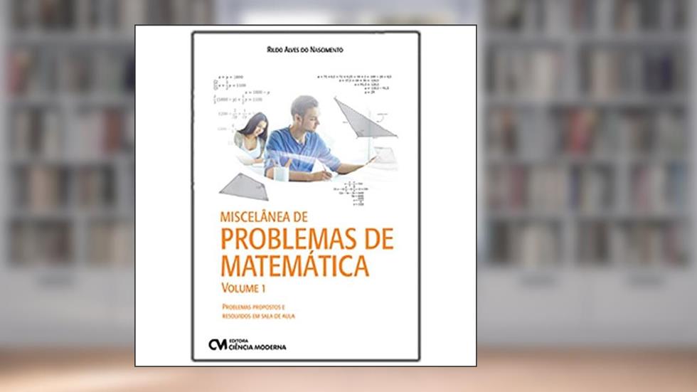 Miscelanea De Problemas De Matematica, do autor Rildo Alves Do Nascimento