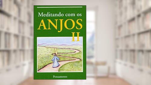 Capa de Meditando com os Anjos (Volume 2), do autor Sônia Café