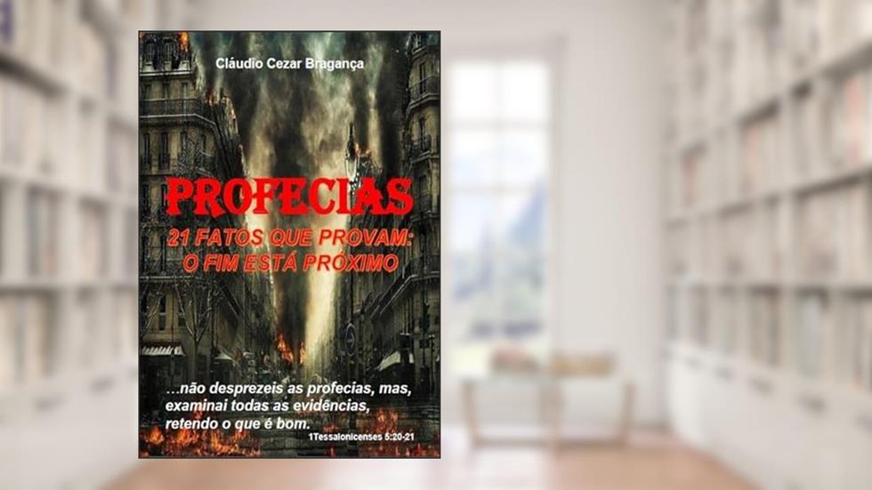 Profecia, do autor O Fim Está Próximo