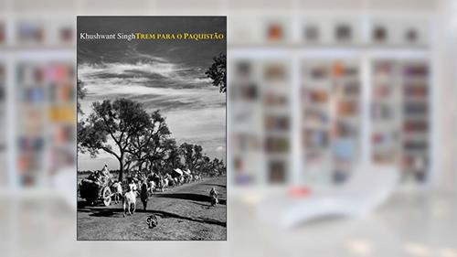 Capa de Trem Para o Paquistão, do autor Khushwant Singh