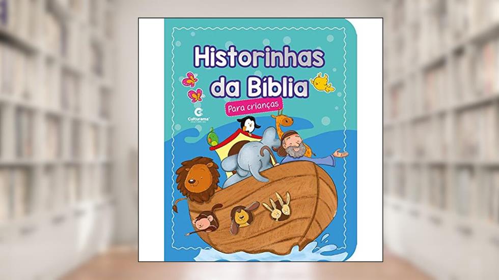 Historinhas da Bíblia Para Crianças, do autor Equipe De Edições Infantis
