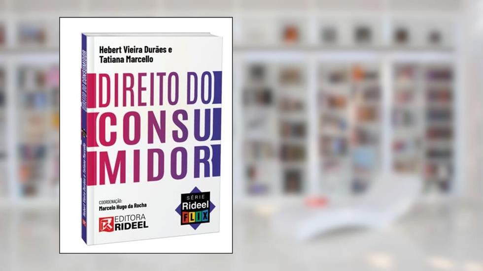 Direito do Consumidor Série - Rideel Flix - Temporada 2, do autor Tatiana Marcello e Hebert Vieira Duraes