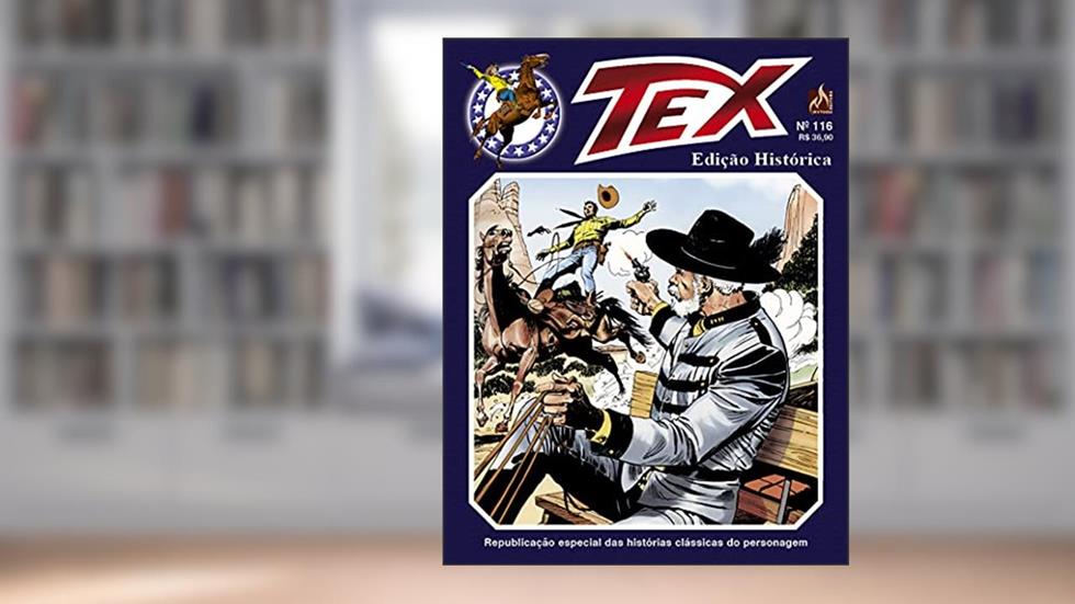 Tex edição histórica Nº 116: O forasteiro, do autor Guido Nolitta