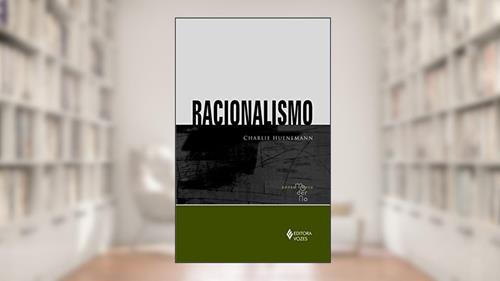 Capa de Racionalismo, do autor Charlie Huenemann