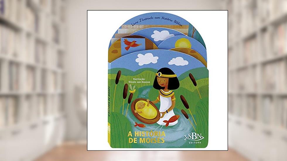 Amigos do Criador: A História de Moisés, do autor Tulip Books