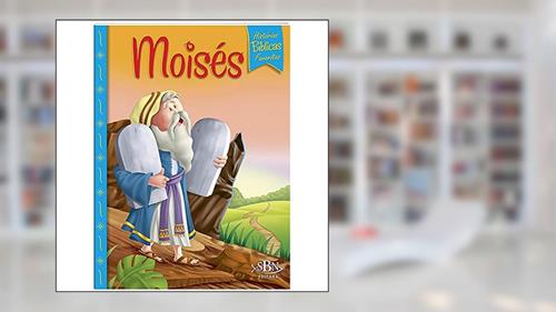 Capa de Histórias Bíblicas Favoritas: Moisés, do autor CRISTINA MARQUES