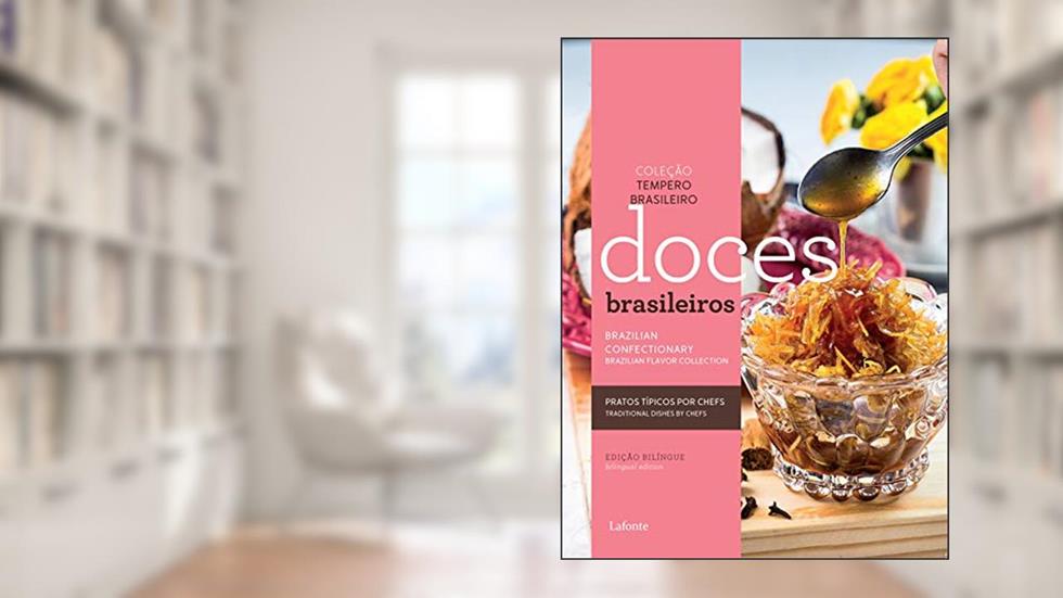 Doces Brasileiros, do autor Editora Lafonte