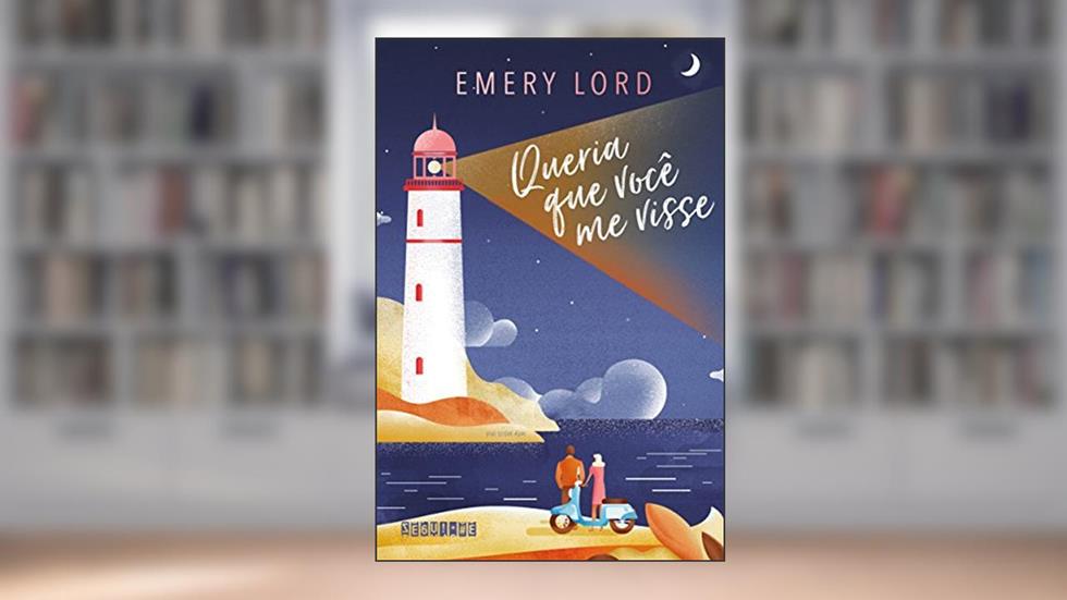 Queria que você me visse, do autor Emery Lord