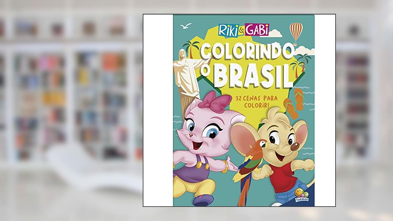 Colorindo o Brasil (Riki & Gabi), do autor Todolivro