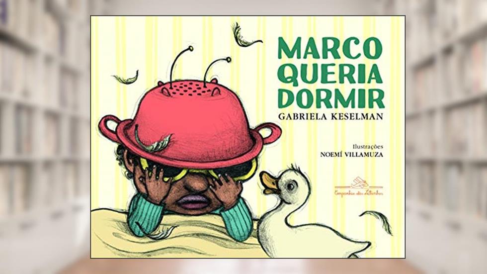 Marco queria dormir, do autor Gabriela Keselman