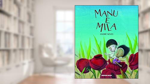 Capa de Manu e Mila, do autor André Neves