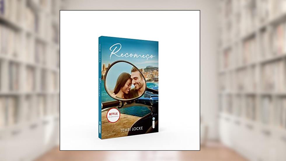 Recomeço: (Livro que originou o sucesso da Netflix), do autor Tembi Locke