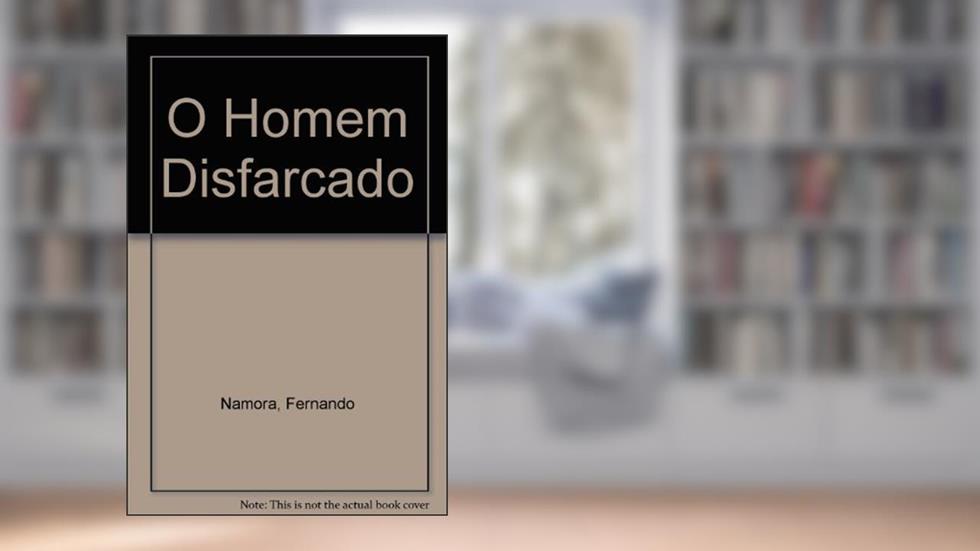 O Homem Disfarcado, do autor Fernando Namora