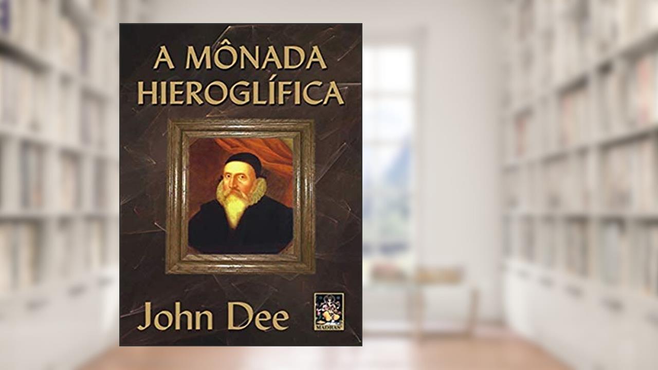 Capa de A Monada Hieroglífica, do autor John Dee