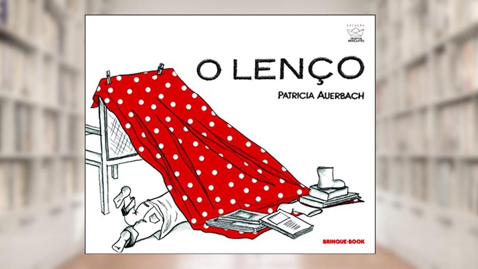O lenço (Nova edição), do autor Patricia Auerbach