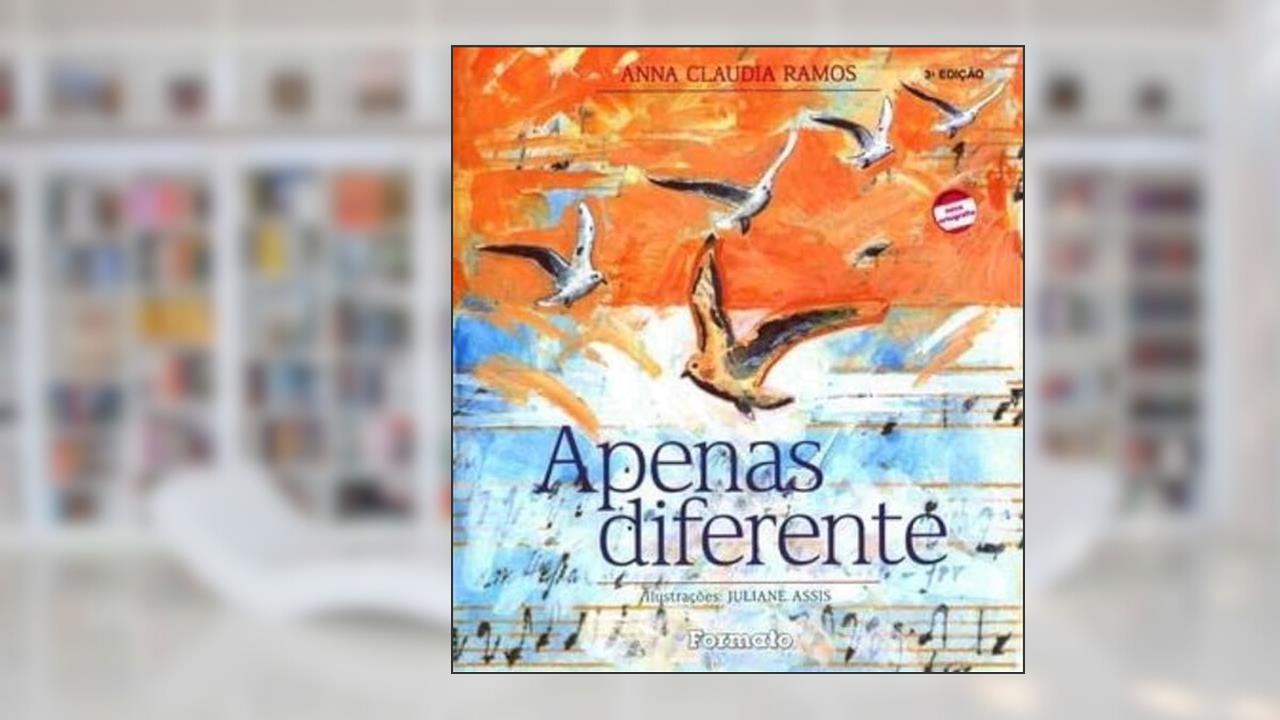 Apenas diferente, do autor Anna Claudia Ramos