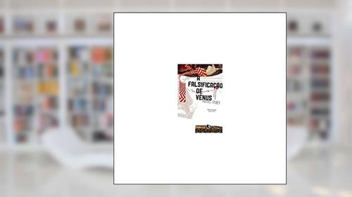 Capa de A falsificação de Vênus, do autor Michael Gruber