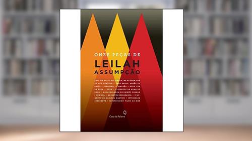 Capa de Onze Pecas de Leilah Assumpção, do autor Leilah Assumpcao