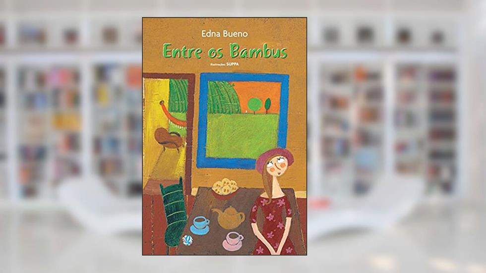 Entre os bambus, do autor Edna Bueno