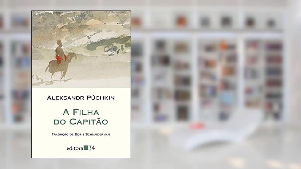 A filha do capitão, do autor Aleksandr Púchkin