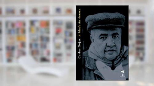 Capa de A idade da Aurora: Poesia II, do autor Carlos Nejar