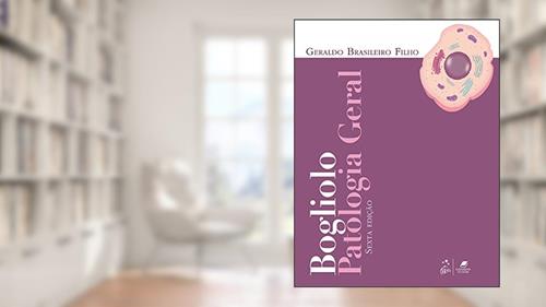Capa de Bogliolo - Patologia Geral, do autor Geraldo Brasileiro Filho