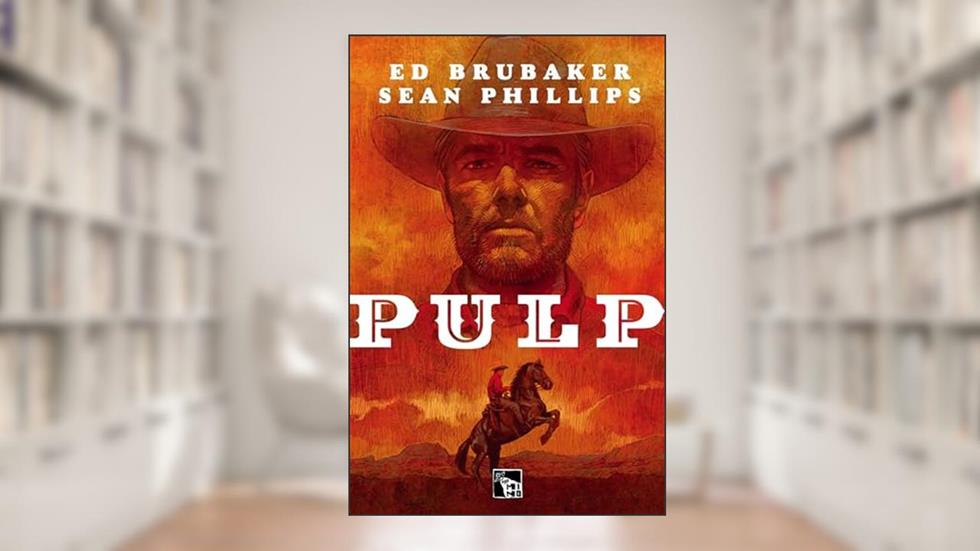 Pulp, do autor Ed Brubaker; Sean Phillips