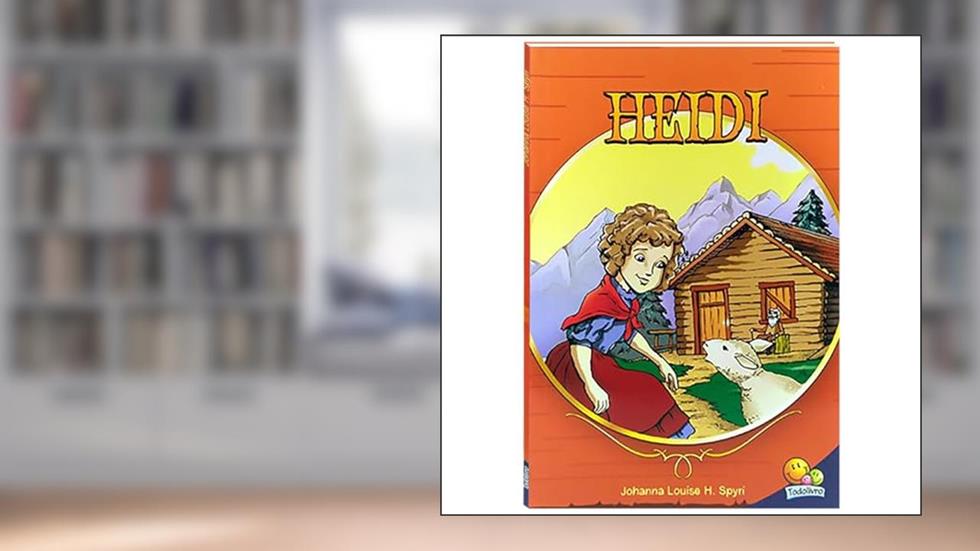 Mais Famosos Contos Juvenis, Os: Heidi, do autor Johanna Louise H. Spyri