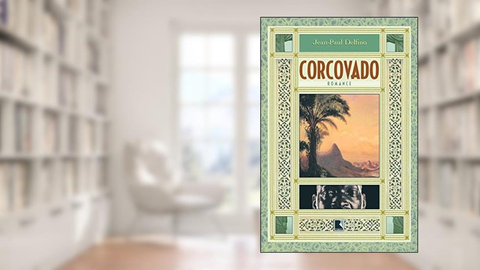 Corcovado, do autor Jean-Paul Delfino