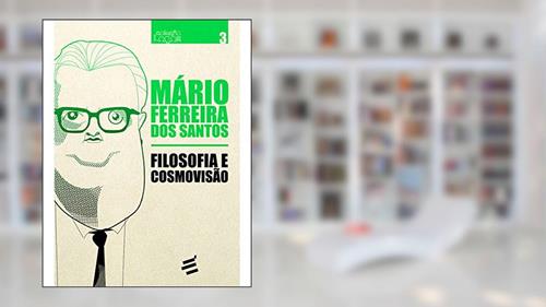 Capa de Filosofia e Cosmovisão: 1, do autor Mario Ferreira dos Santos