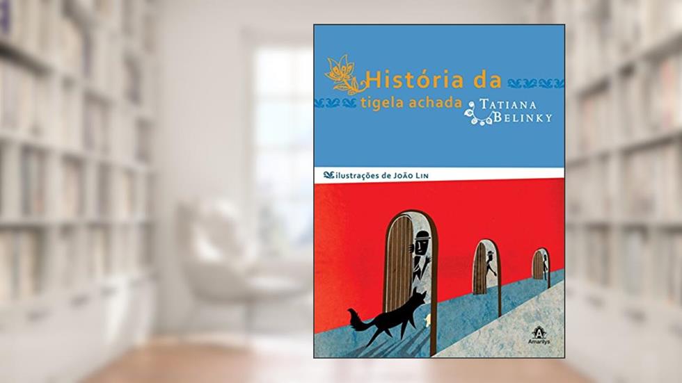História da tigela achada, do autor Tatiana Belinky