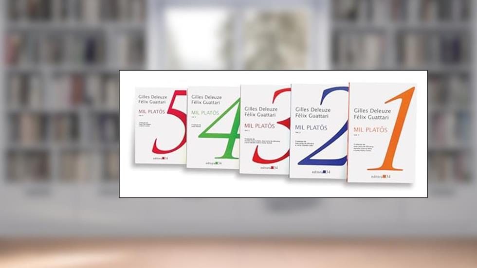 Coleção Mil Platôs, do autor Gilles Deleuze; Félix Guattari