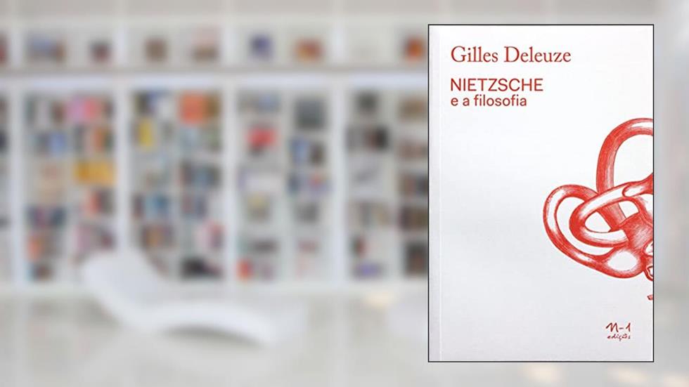 Nietzsche e a filosofia, do autor Gilles Deleuze