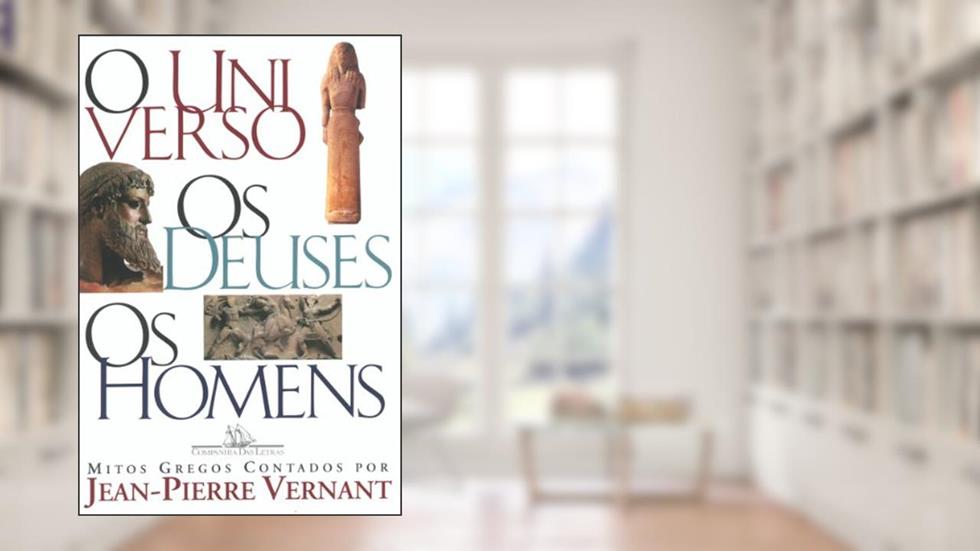 O universo, do autor Jean-Pierre Vernant