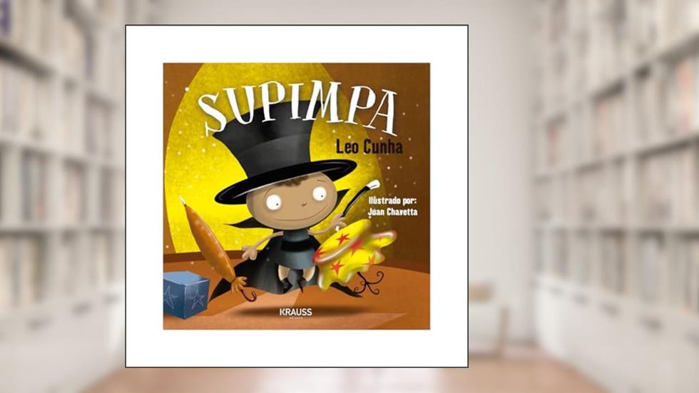 Supimpa, do autor Leo Cunha