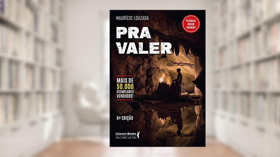Pra Valer, do autor Maurício Louzada