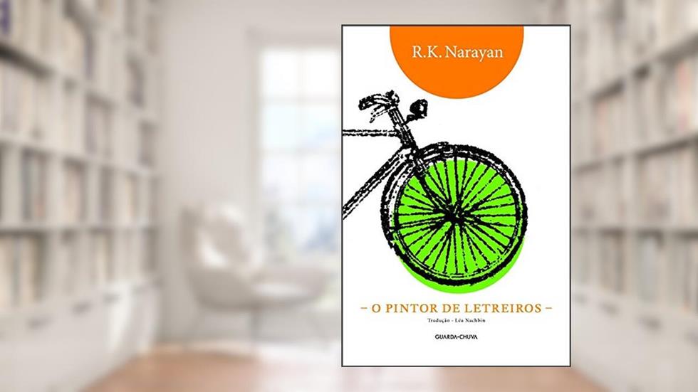 O Pintor de Letreiros, do autor R. K. Narayan