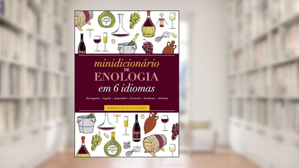 Minidicionário de enologia em 6 idiomas, do autor Roberta Malta Saldanha