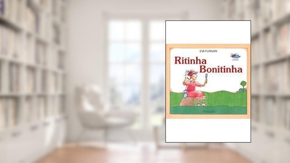 Ritinha Bonitinha - Coleção As Meninas, do autor Eva Furnari