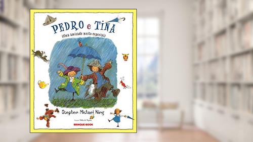 Capa de Pedro e Tina, do autor Stephen Michael King
