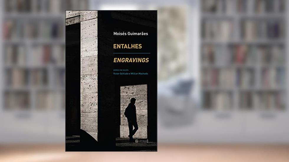 Entalhes, do autor Moisés Guimarães