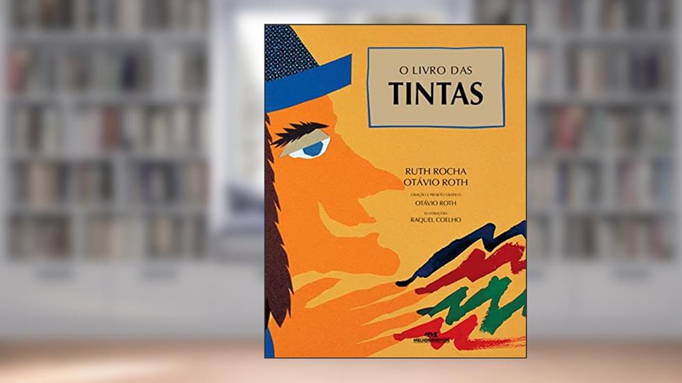 O livro das tintas, do autor Ruth Rocha