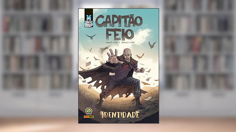 Capitão Feio: Identidade, do autor Magno Costa