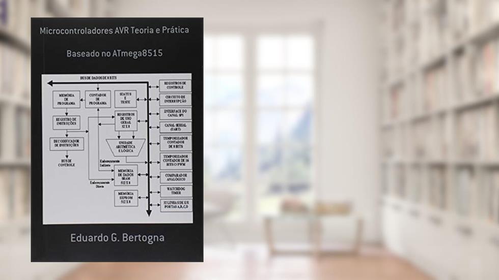 Microcontroladores AVR Teoria e Prática, do autor Vários Autores